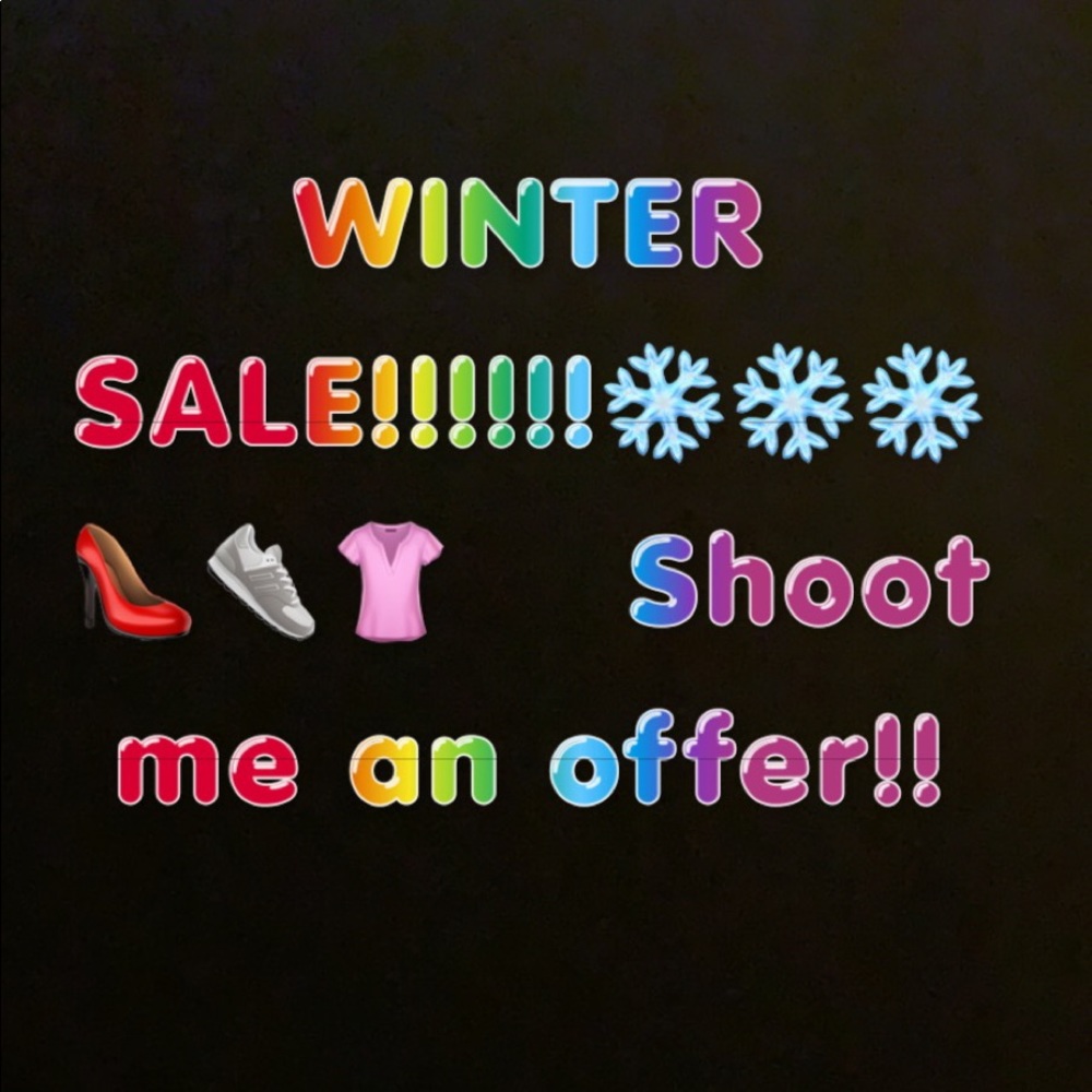 EVERYTHING ON SALE!!! Shoot me a reasonable offer!